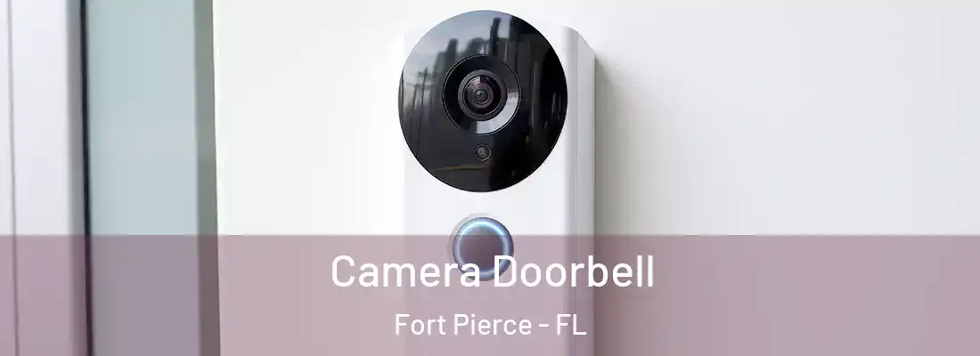  Camera Doorbell Fort Pierce - FL