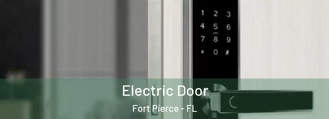  Electric Door Fort Pierce - FL