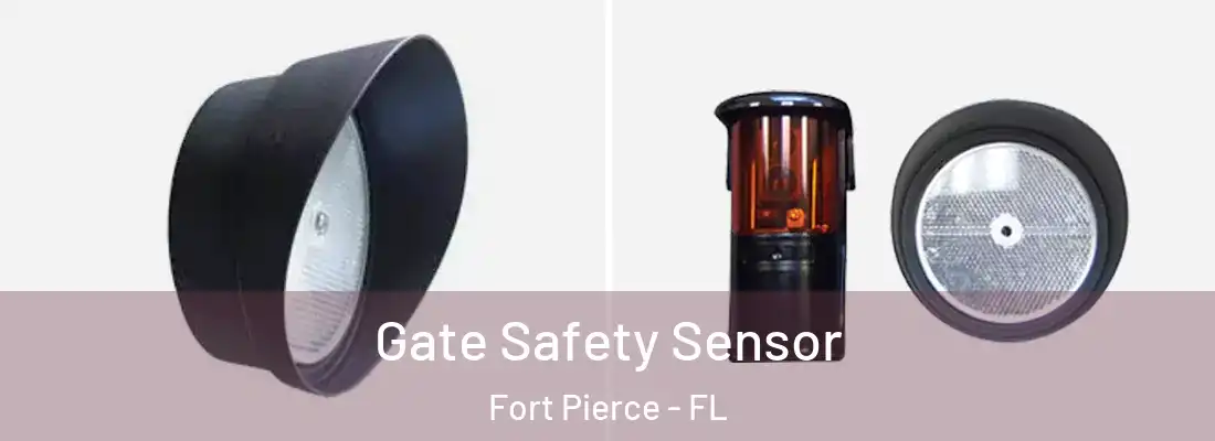  Gate Safety Sensor Fort Pierce - FL