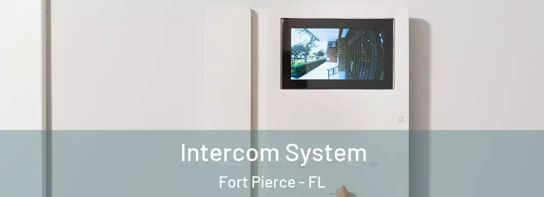  Intercom System Fort Pierce - FL