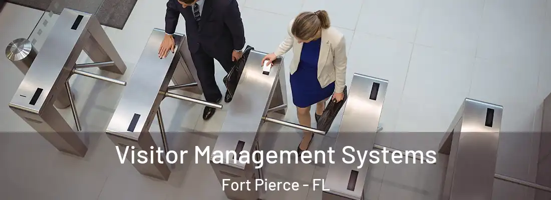 Visitor Management Systems Fort Pierce - FL